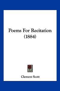 Poems For Recitation (1884)