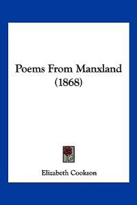 Poems From Manxland (1868)