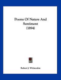Poems Of Nature And Sentiment (1894)