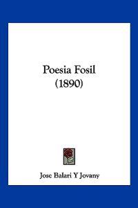 Poesia Fosil (1890)