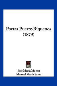 Poetas Puerto-Riquenos (1879)