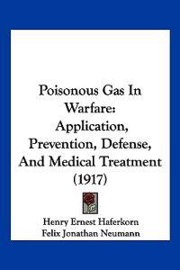Poisonous Gas In Warfare