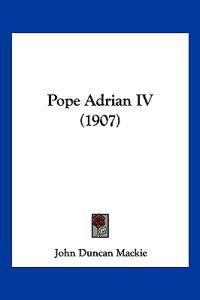 Pope Adrian IV (1907)