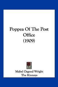 Poppea Of The Post Office (1909)