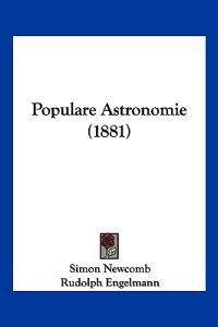 Newcomb, S: Populare Astronomie (1881)