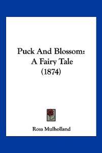 Puck And Blossom