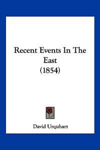 Recent Events In The East (1854)