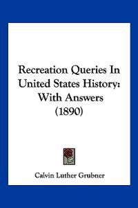 Recreation Queries In United States History