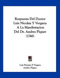 Respuesta del Doctor Luis Nicolau y Vergara