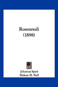 Rosenresli (1898)