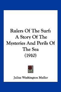 Rulers Of The Surf