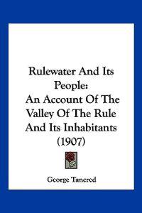 Rulewater And Its People