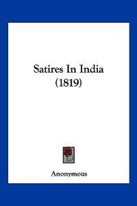 Satires In India (1819)