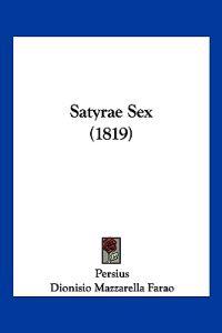 Satyrae Sex (1819)