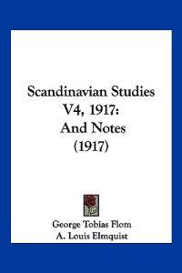Scandinavian Studies V4, 1917
