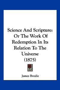 Science And Scripture