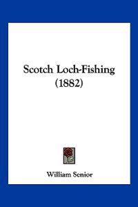 Scotch Loch-Fishing (1882)