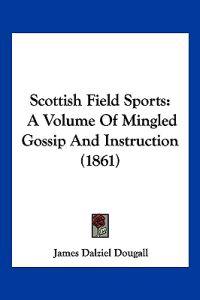 Scottish Field Sports