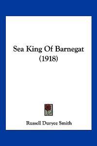 Sea King Of Barnegat (1918)
