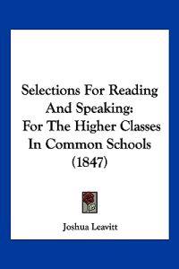Selections For Reading And Speaking