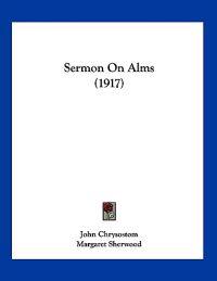 Sermon On Alms (1917)
