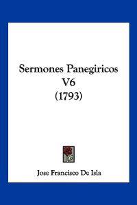 Sermones Panegiricos V6 (1793)