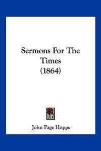Sermons For The Times (1864)