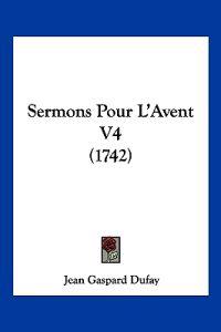 Sermons Pour L'Avent V4 (1742)