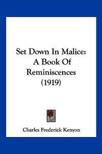 Set Down In Malice