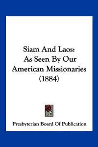 Siam And Laos