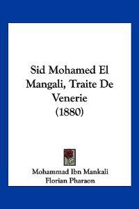 Sid Mohamed El Mangali, Traite De Venerie (1880)