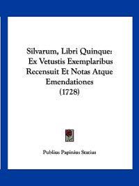 Silvarum, Libri Quinque