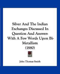 Silver And The Indian Exchanges Discussed In Question And Answer