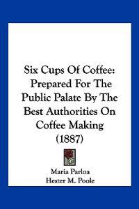 Six Cups Of Coffee