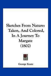 Sketches From Nature