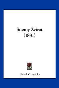 Snemy Zvirat (1881)