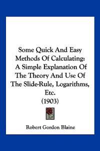 Some Quick And Easy Methods Of Calculating