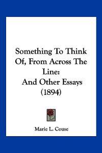 Something To Think Of, From Across The Line