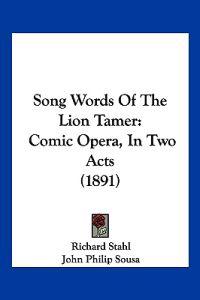 Song Words Of The Lion Tamer
