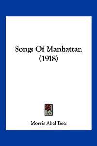 Songs Of Manhattan (1918)