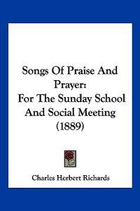Songs Of Praise And Prayer