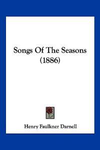 Songs Of The Seasons (1886)