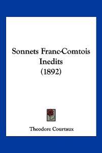 Sonnets Franc-Comtois Inedits (1892)