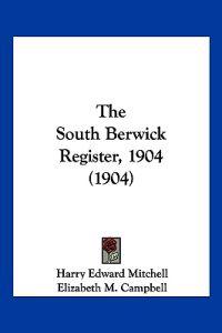 The South Berwick Register, 1904 (1904)