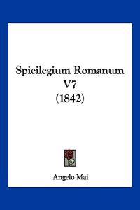 Spieilegium Romanum V7 (1842)