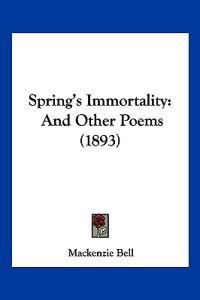 Spring's Immortality
