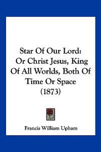 Star Of Our Lord