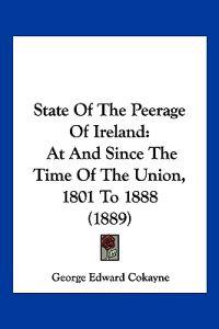 State Of The Peerage Of Ireland