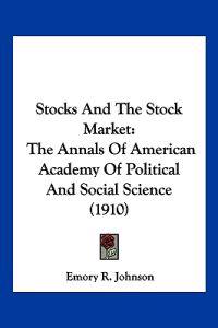 Stocks And The Stock Market
