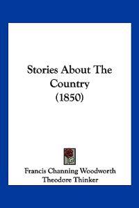 Stories About The Country (1850)